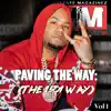 Hype South - Paving the Way (The 1501 Way), Vol 1